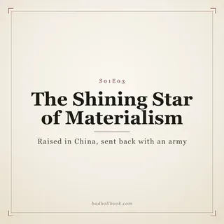The Shining Star of Materialism