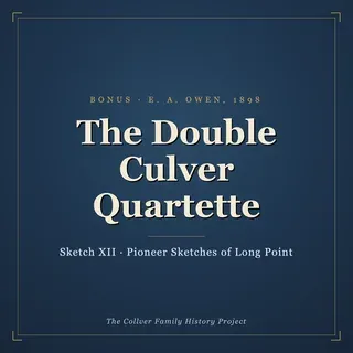 The Double Culver Quartette (E. A. Owen, 1898)