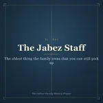 The Jabez Staff